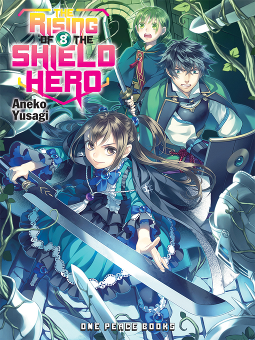 Title details for The Rising of the Shield Hero, Volume 8 by Aneko Yusagi - Available